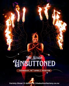 The Stage Unbuttoned – Thursday 16 April – 8pm