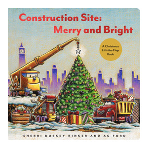 Construction Site: Merry and Bright