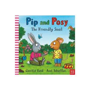Pip and Posy - The Friendly Snail