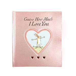 Guess How Much I love You - Hardback