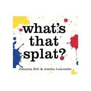 What's That Splat?