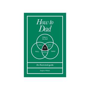 Gift Ideas: How To Dad