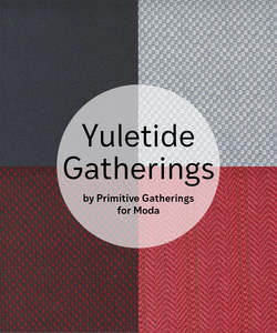 Fabric: Yuletide Gatherings by Primitive Gatherings