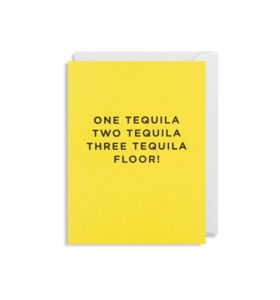 Greeting Cards: CARD - One Tequila