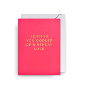 Greeting Cards: CARD - Oodles of Birthday Love - Mini