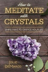 Books More: How to Meditate with Crystals Book