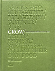 Books: Grow - Wahine Finding Connections Through Food
