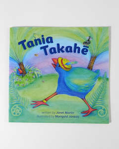 Childrens Books: Children's Book - Tania Takahe