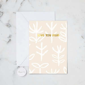 Cards: Love you Mum Card🤍