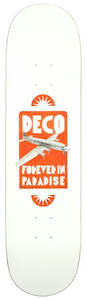 DECO Forever In Paradise Deck 8.125"