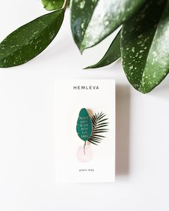 Botanical Gift: Plant Lady Pin