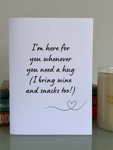 I'm here for you whenever