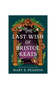 The Last Wish of Bristol Keats | Deluxe Edition