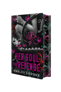 Souls Trilogy: Her Soul for Revenge | Deluxe Limited Edition