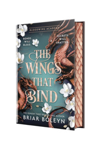 Bloodwing Academy: The Wings that Bind | ANZ Deluxe Limited Edition
