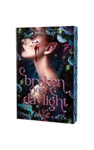 Broken by Daylight | US Deluxe Edition Paperback