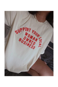 We The Babes: Support Your Local Woman Owned Business | Graphic Tee | Ivory