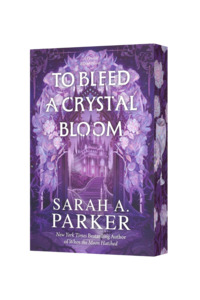 To Bleed a Crystal Bloom | US Paperback