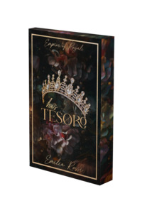 Empire Of Royals: His Tesoro | Deluxe Limited Edition
