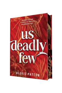 Us Dark Few: Us Deadly Few | Limited Deluxe Edition