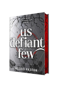 Us Defiant Few | Limited Deluxe Edition