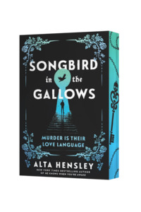 Available Now: Songbird in the Gallows | US Deluxe Paperback
