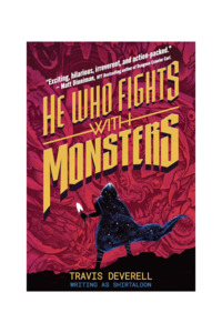 August Releases: He Who Fights with Monsters Vol 1 : Outlander | UK Hardcover Edition