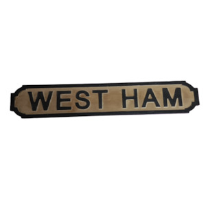 Signs 1: West Ham Wooden Sign