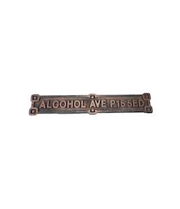 Alcohol Ave P155ED Industrial Metal Effect Road Sign