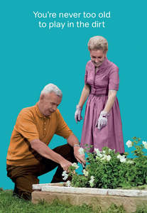 Cath Tate - Play In The Dirt - Humour Card