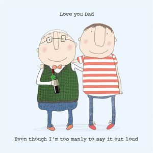Manly Dad Love Fathers Day Card The Joneses Home Staging
