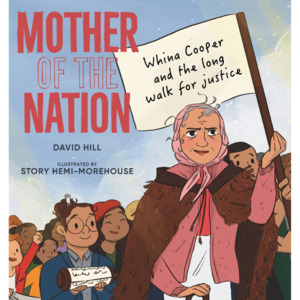 Products: Mother of the Nation Whina Cooper - The Kiwi Kids' Bookstore