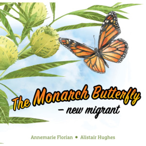 Products: The Monarch Butterfly - New Migrant - The Kiwi Kids' Bookstore
