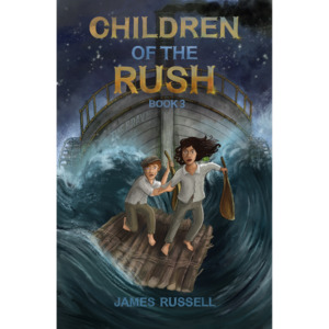 Children Of The Rush (Book 3) - The Kiwi Kids' Bookstore