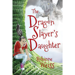 Products: The Dragon Slayer’s Daughter - The Kiwi Kids' Bookstore