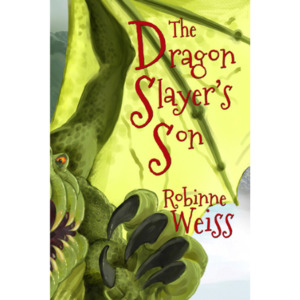Products: The Dragon Slayer’s Son - The Kiwi Kids' Bookstore