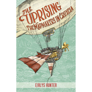 Products: The Uprising – The Mapmakers in Cruxcia - The Kiwi Kids' Bookstore