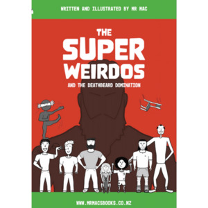 The Super Weirdos and the Deathbeard Domination - The Kiwi Kids' Bookstore