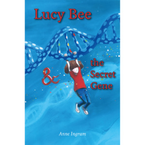 Lucy Bee And The Secret Gene - The Kiwi Kids' Bookstore