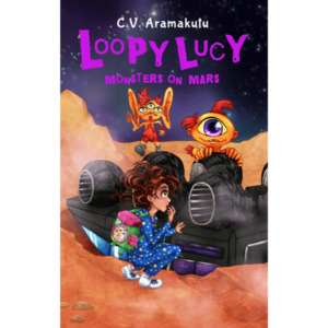 Products: Loopy Lucy - Monsters On Mars - The Kiwi Kids' Bookstore
