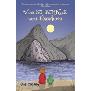 When Bo Bimble Went Elsewhere - The Kiwi Kids' Bookstore