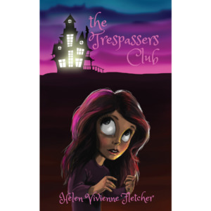 The Trespassers Club - The Kiwi Kids' Bookstore