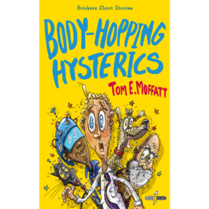 Body-Hopping Hysterics - The Kiwi Kids' Bookstore