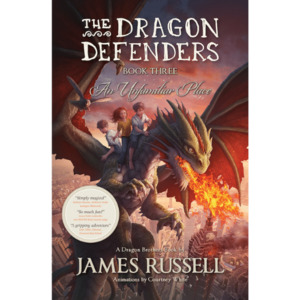 The Dragon Defenders 3 - An Unfamiliar Place - The Kiwi Kids' Bookstore