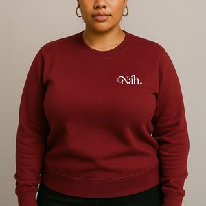 Sweatshirts: Champion Unisex Sweatshirt - Nah - AU/NZ/USA