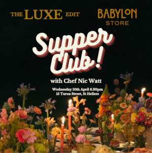 The Luxe Edit: THE LUXE EDIT - SUPPER CLUB AT BABYLON
