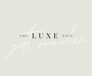 The Luxe Edit: THE LUXE EDIT GIFT VOUCHER