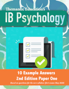 Example Answers: IB Psychology - Exam Answers - Paper One