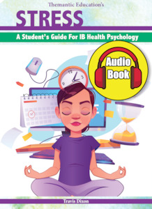 Audiobooks: Stress: A Student's Guide for IB Health Psychology (Audiobook)