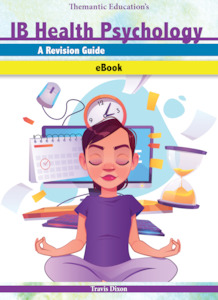 Ebooks: IB Health Psychology: A Revision Guide (eBook)